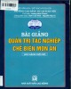 Bài giảng Quản trị tác nghiệp chế biến món ăn: Phần 1