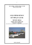 Giáo trình Kỹ thuật lái xe (Nghề: Công nghệ ô tô - Cao đẳng) - Tổng cục Dạy nghề