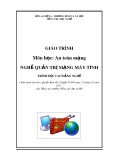 Giáo trình An toàn mạng (Nghề: Quản trị mạng máy tính - Trình độ: Cao đẳng nghề) - Tổng cục Dạy nghề