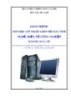Giáo trình Kỹ thuật ghép nối máy tính (Nghề: Điện tử công nghiệp - Trình độ: Trung cấp) - Tổng cục Dạy nghề