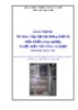 Giáo trình Lắp đặt hệ thống thiết bị điều khiển công nghiệp (Nghề: Điện tử công nghiệp - Trình độ: Trung cấp) - Tổng cục Dạy nghề