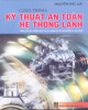 Giáo trình Kỹ thuật an toàn hệ thống lạnh (Dành cho các trường đào tạo hệ Trung cấp chuyên nghiệp và Dạy nghề): Phần 1