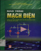 Giáo trình Mạch điện (Dùng cho các trường đào tạo hệ Cao đẳng nghề và Trung cấp nghề): Phần 1