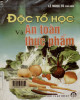 Ebook Độc tố học và vệ sinh an toàn thực phẩm: Phần 2