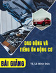 Bài giảng Dao động và tiếng ồn động cơ: Chương 5 - TS. Lê Minh Đức