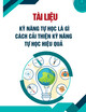 Tài liệu Kỹ năng tự học là gì cách cải thiện kỹ năng tự học hiệu quả