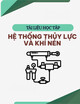 Tài liệu học tập Hệ thống thủy lực và khí nén